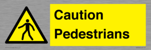 Caution Pedestrians